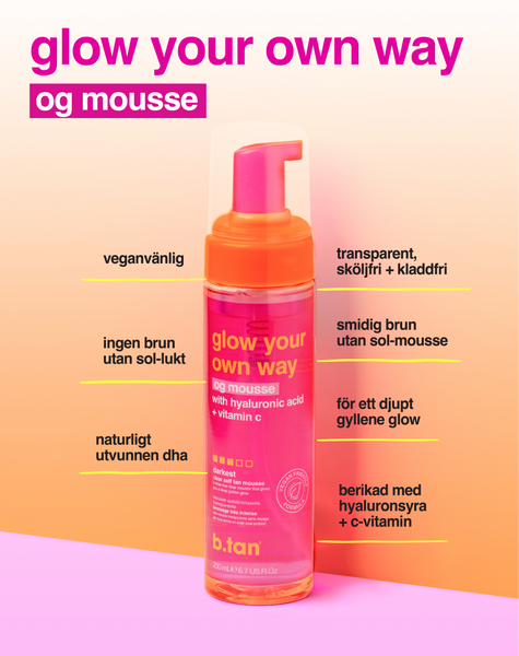 glow your own way – og glow mousse