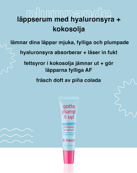 gotta plump it up plumpande läppserum