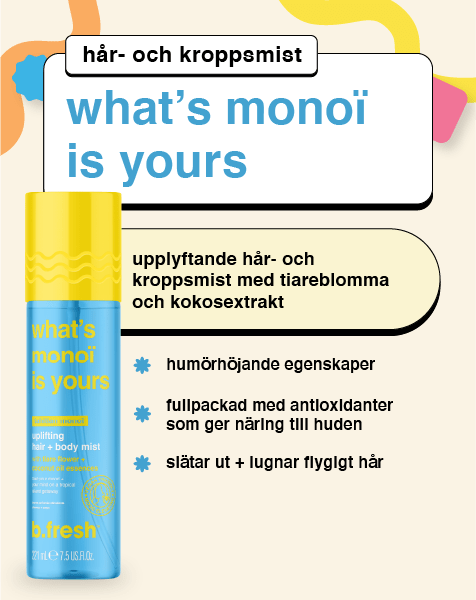what's monoï is yours upplyftande hår- och kroppsmist